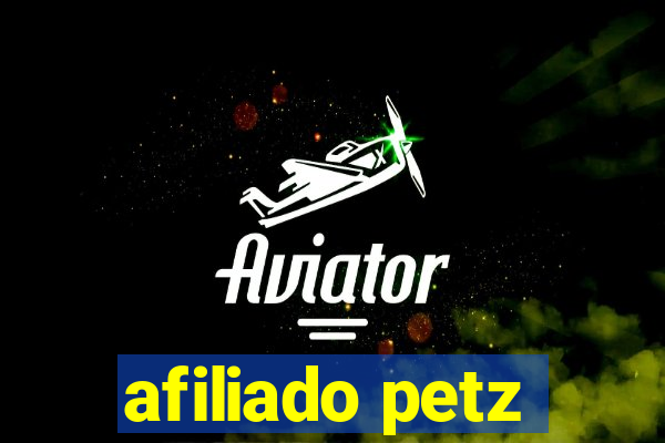 afiliado petz